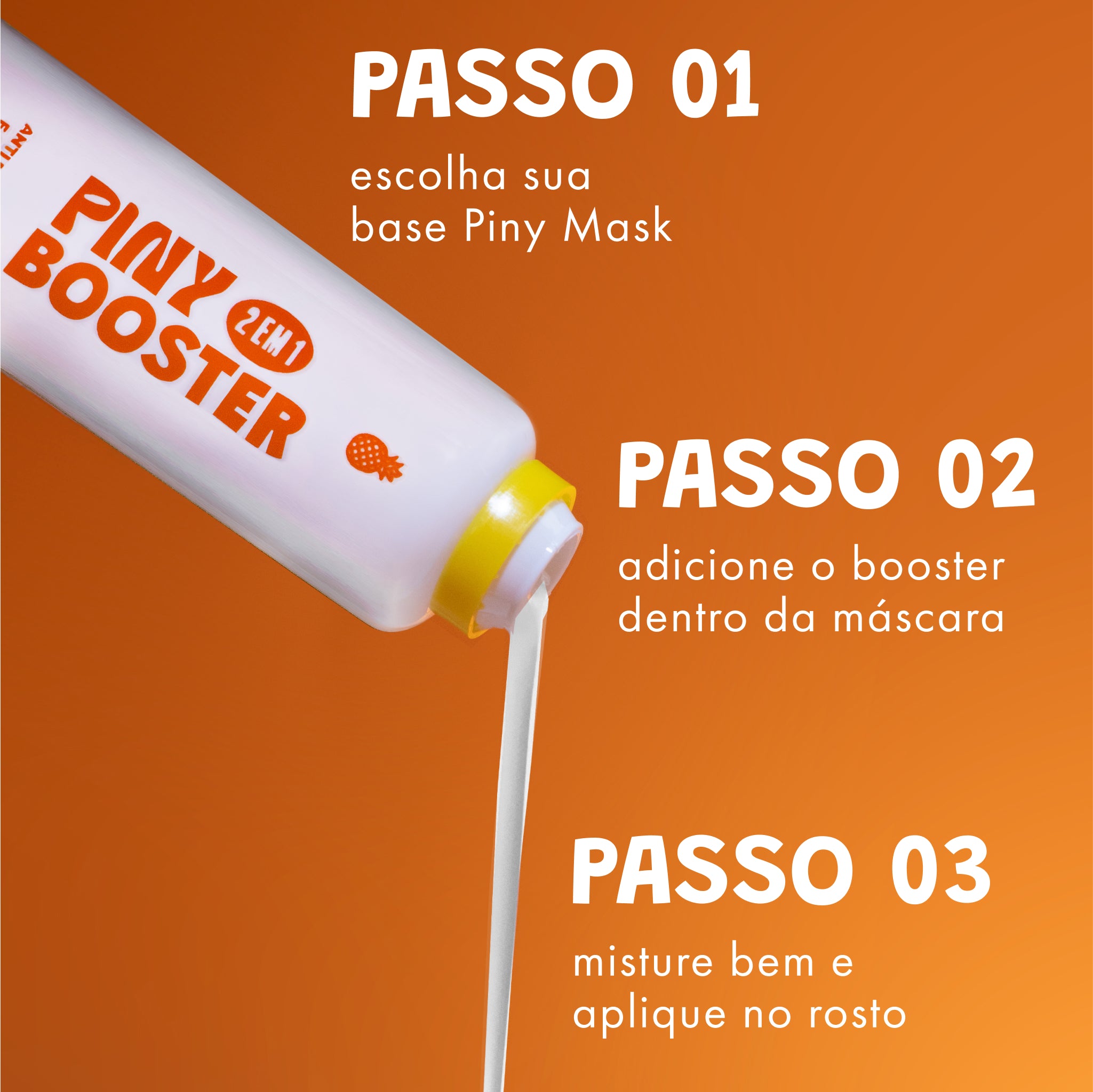 Piny Mask + Booster